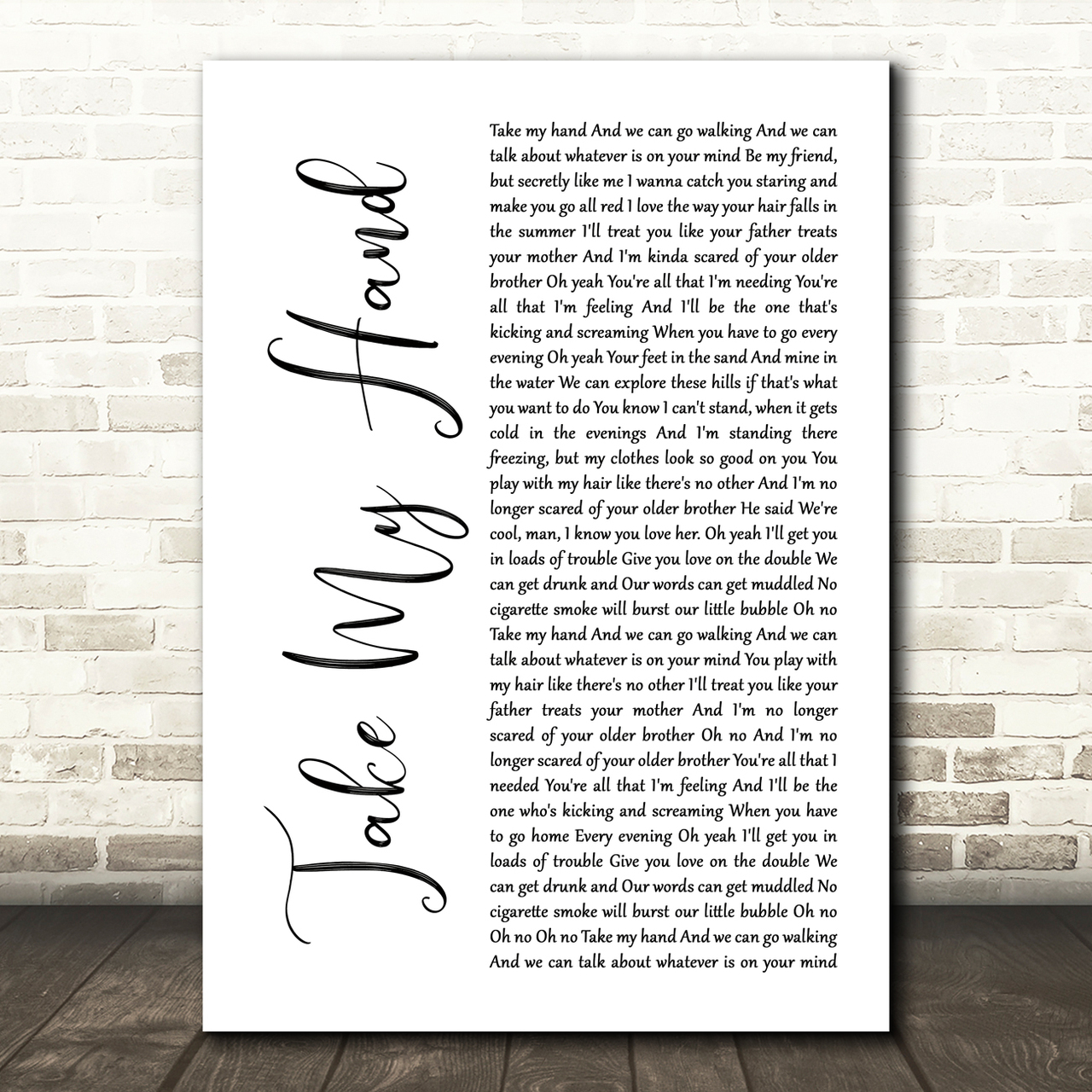 Picture This Take My Hand White Script Song Lyric Art Print