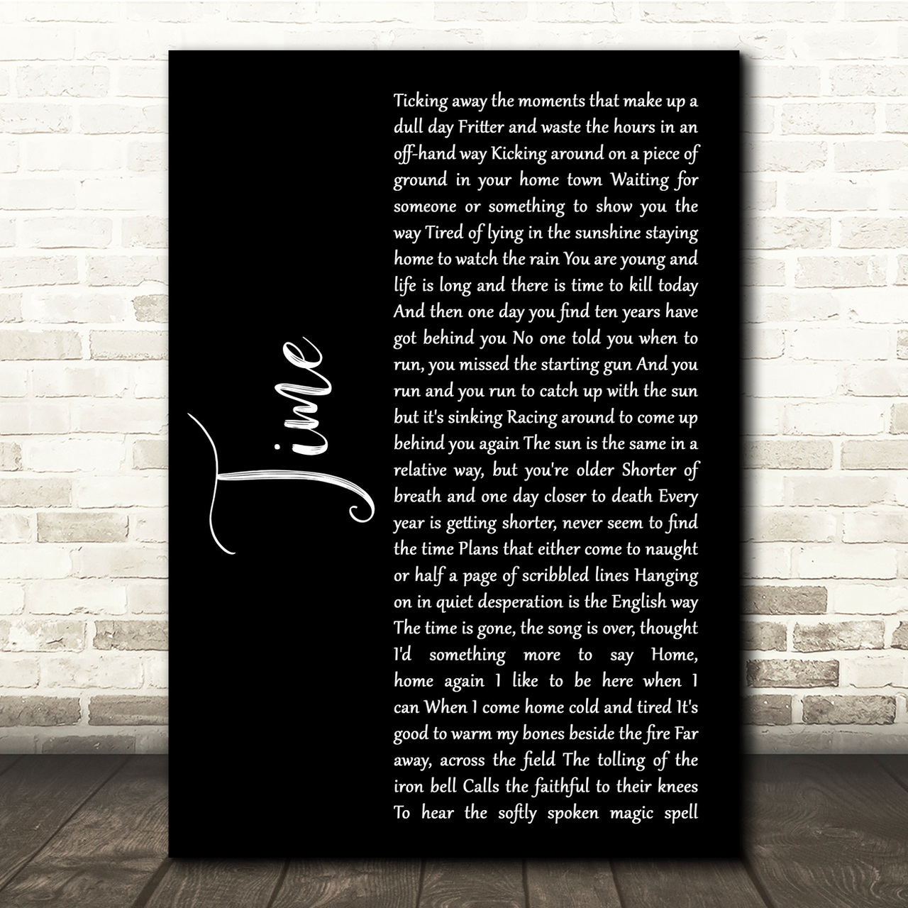 Pink Floyd Time Black Script Song Lyric Quote Music Poster Print