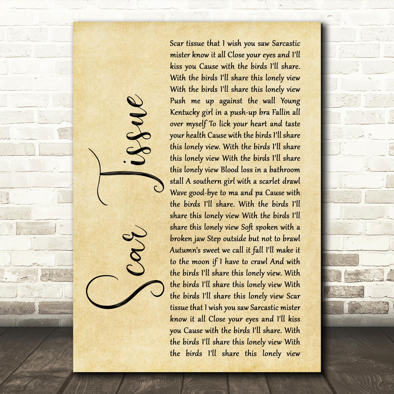 Red Hot Chili Peppers Scar Tissue Rustic Script Song Lyric Print