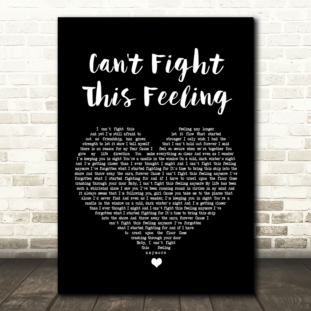 REO Speedwagon Can't Fight This Feeling Black Heart Song Lyric Quote Print