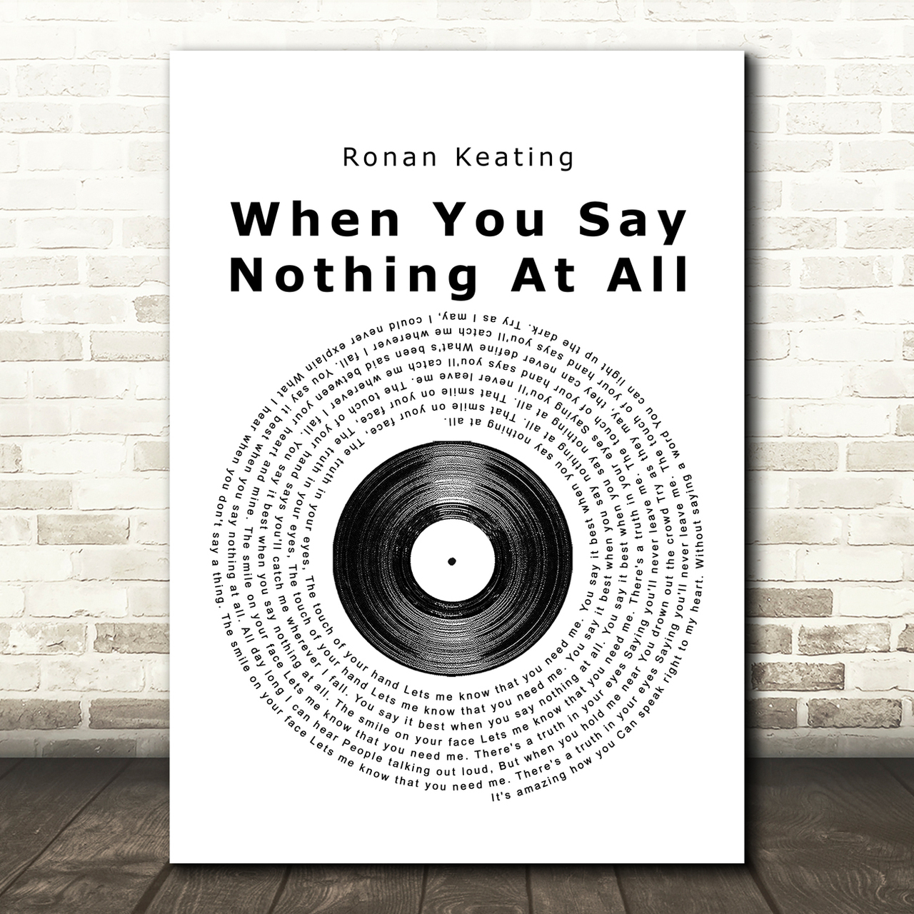 Ronan Keating When You Say Nothing At All Vinyl Record Song Lyric Print