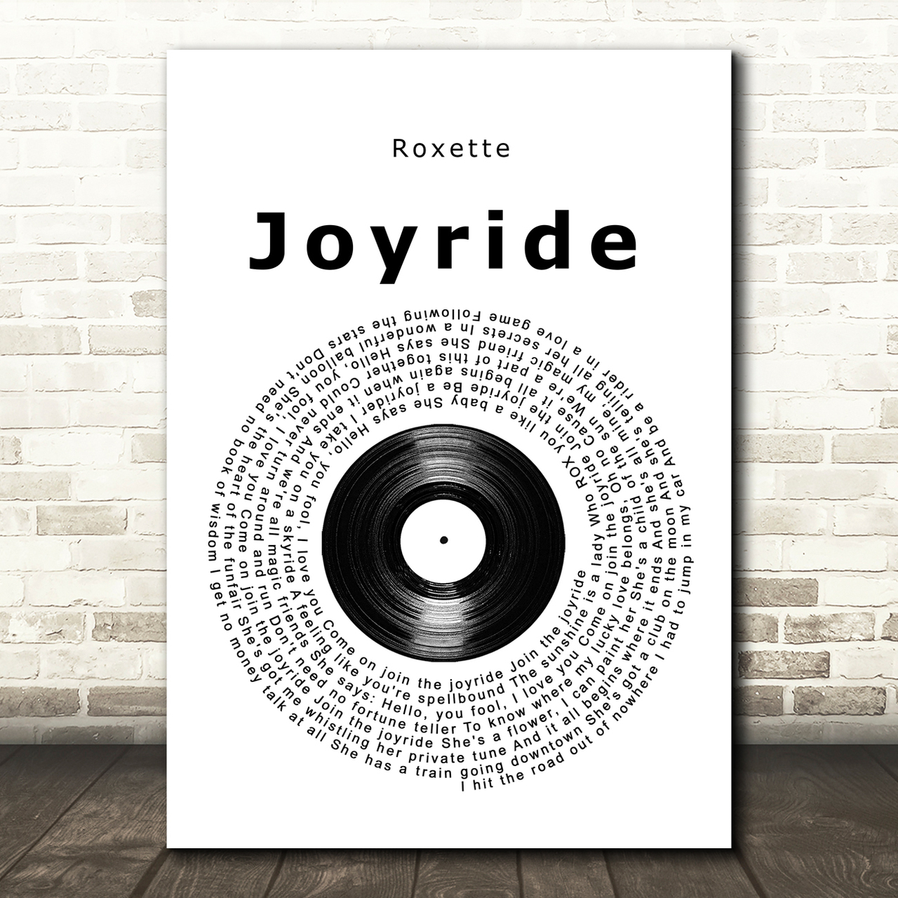 Roxette Joyride Vinyl Record Song Lyric Quote Music Poster Print