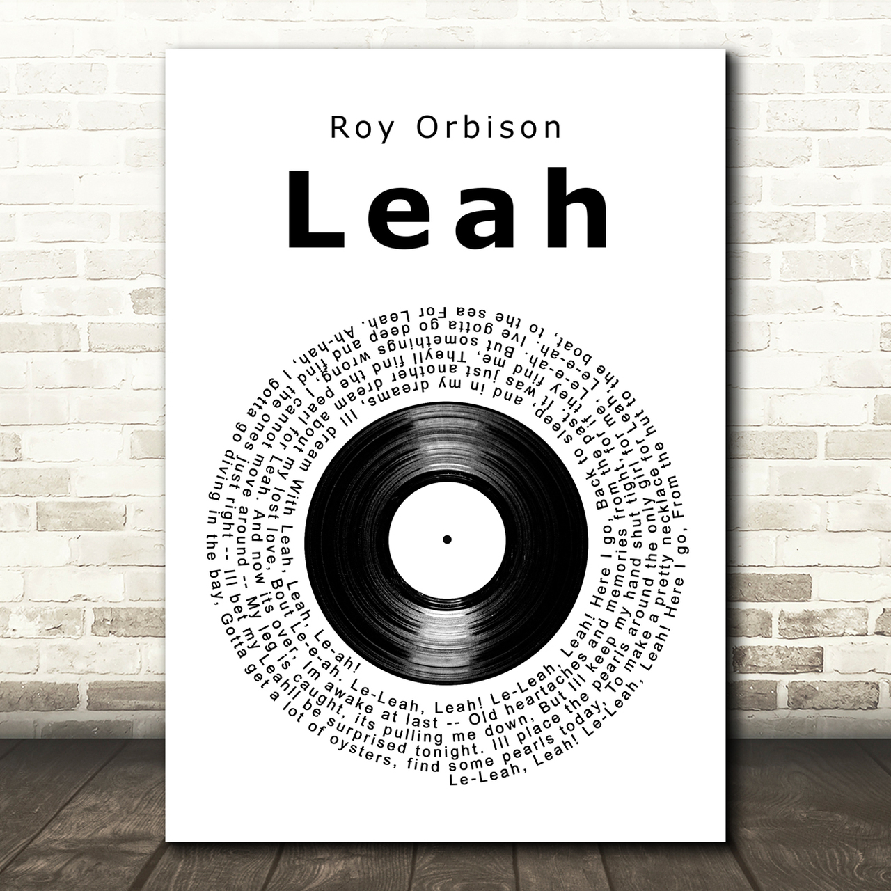 Roy Orbison Leah Vinyl Record Song Lyric Art Print