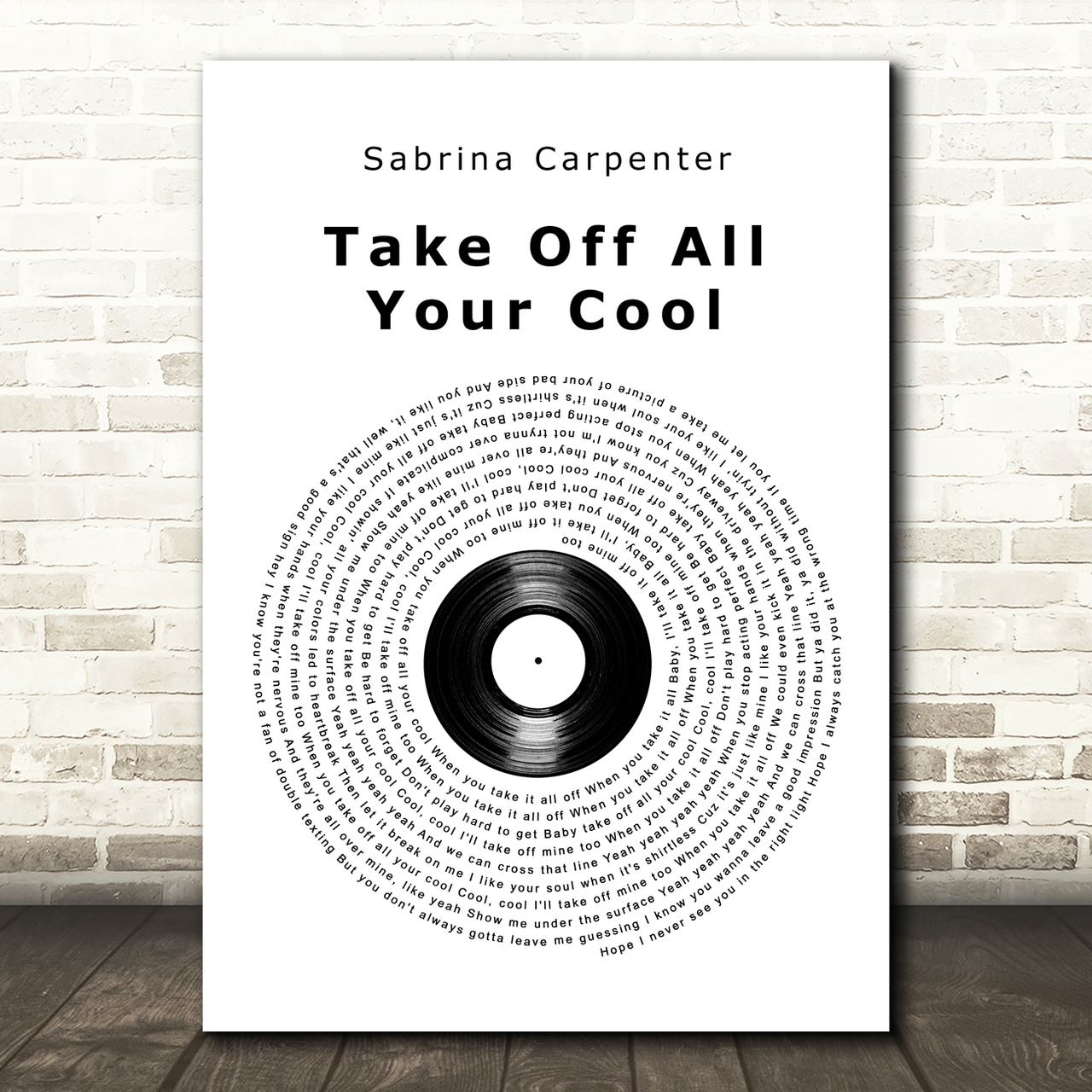 Sabrina Carpenter Take Off All Your Cool Vinyl Record Song Lyric Art Print