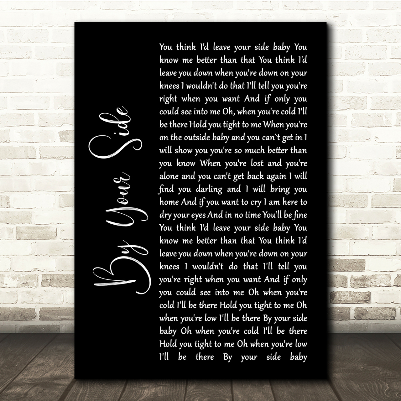 Sade By Your Side Black Script Song Lyric Quote Print