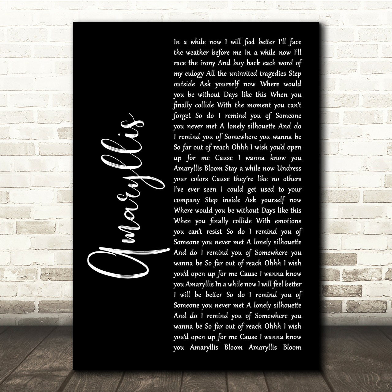Shinedown Amaryllis Black Script Song Lyric Quote Music Poster Print