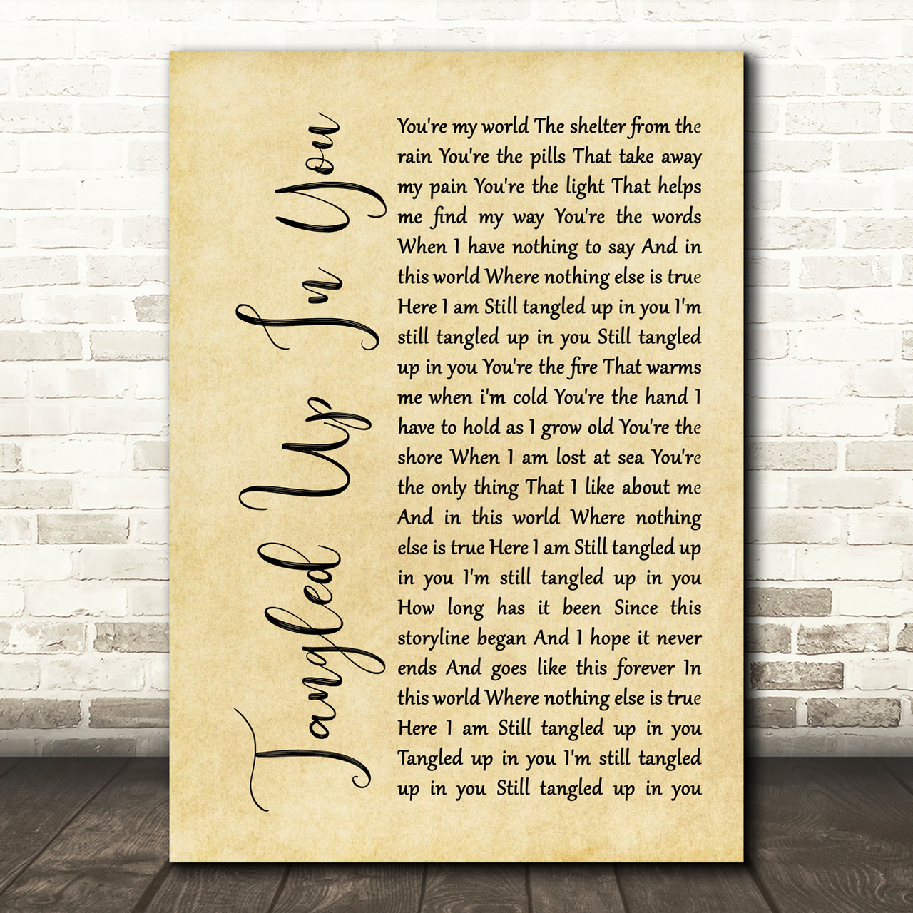 Staind Tangled Up In You Rustic Script Song Lyric Print