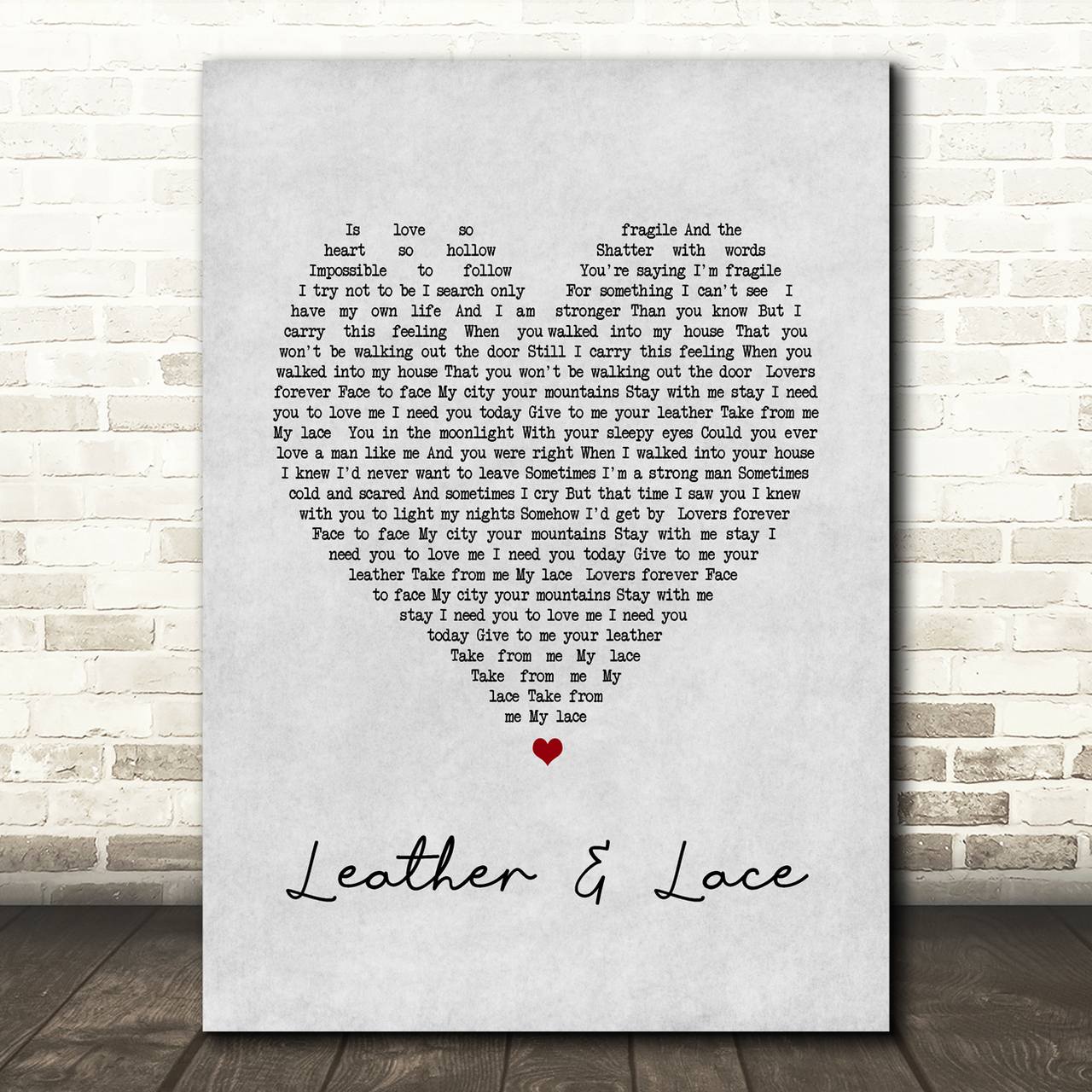 Stevie Nicks Leather And Lace Grey Heart Song Lyric Quote Print