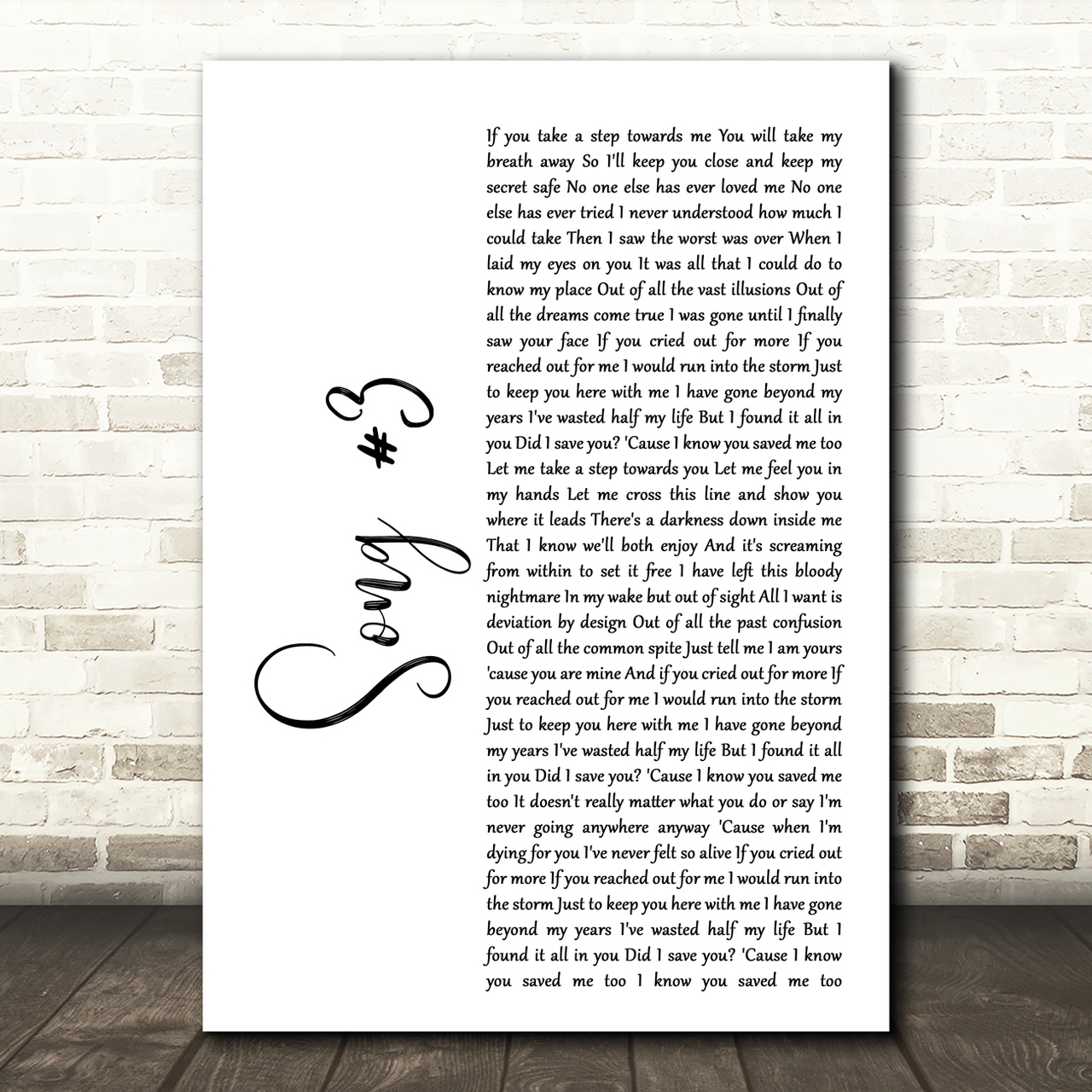 Stone Sour Song 3 White Script Song Lyric Quote Print