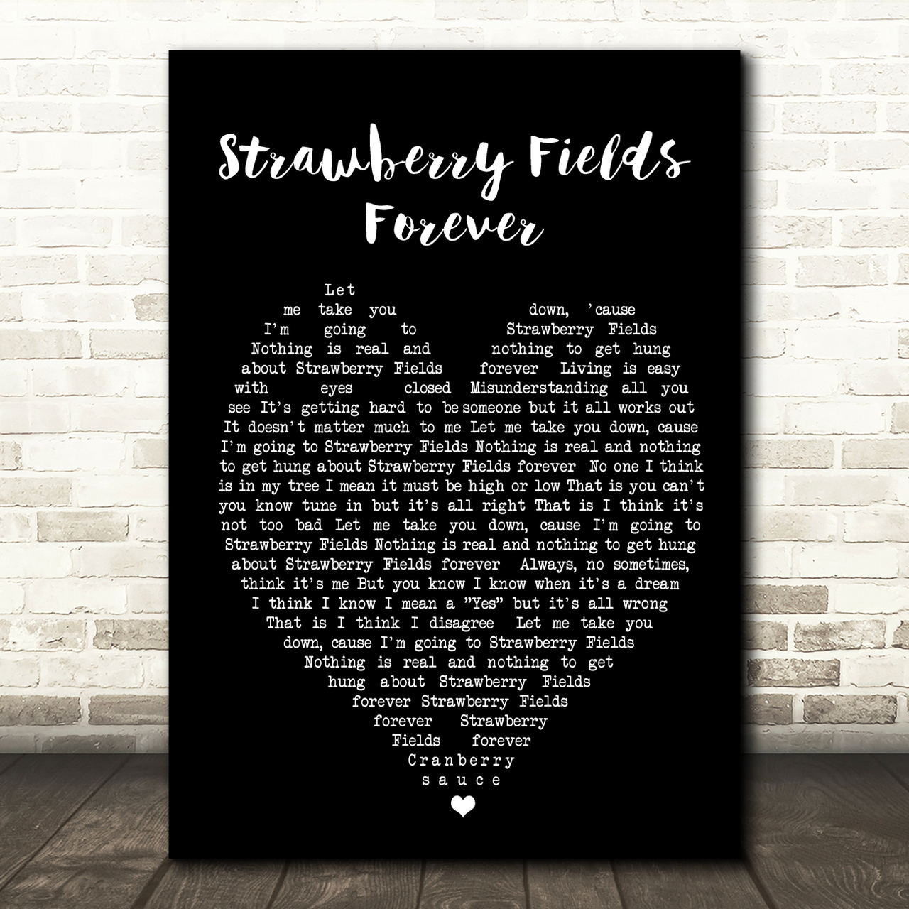Strawberry Fields Forever The Beatles Black Heart Quote Song Lyric Print