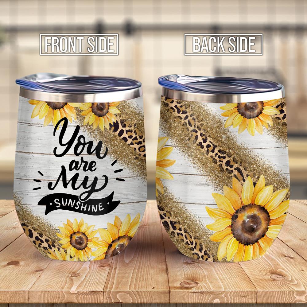 Sunflower Leopard Sunshine In My Heart You Are My Sunshine Sunflower Gift Sunflower Lover Gift Wine Tumbler