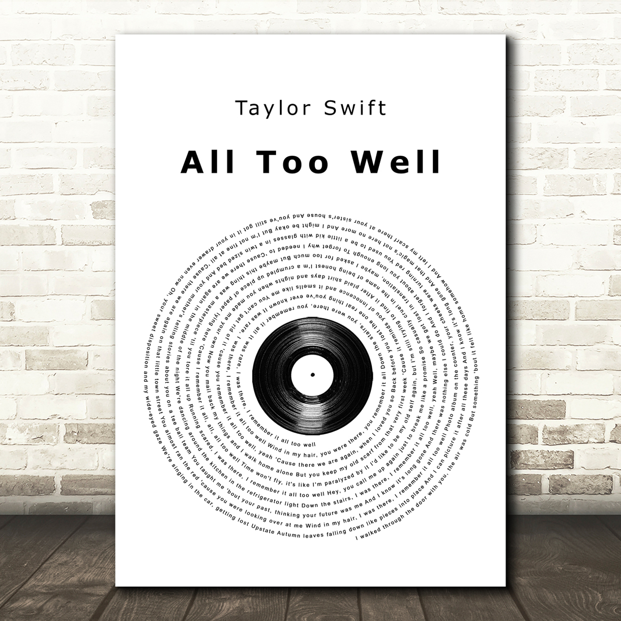 Taylor Swift All Too Well Vinyl Record Song Lyric Quote Music Poster Print