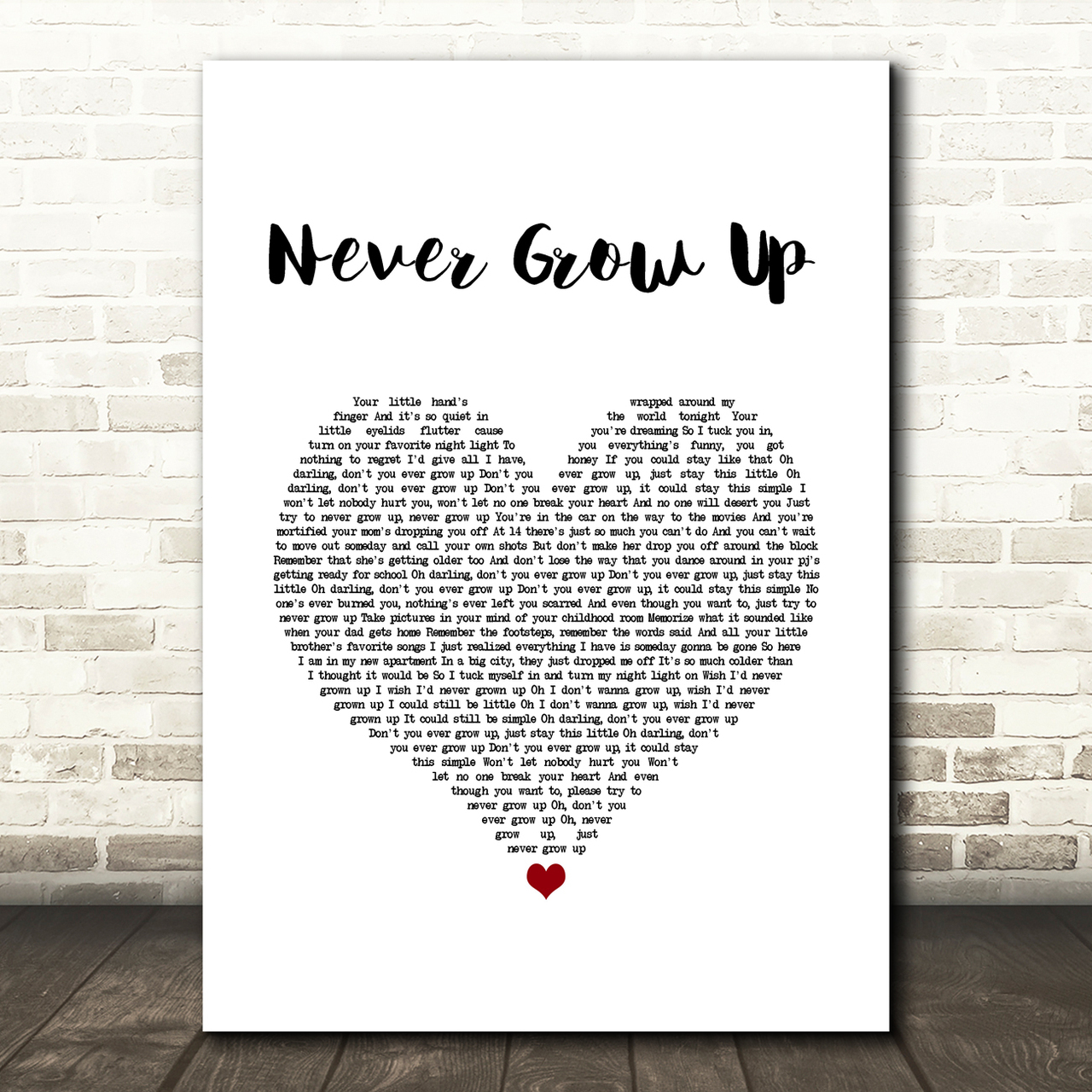 Taylor Swift Never Grow Up White Heart Song Lyric Quote Music Poster Print