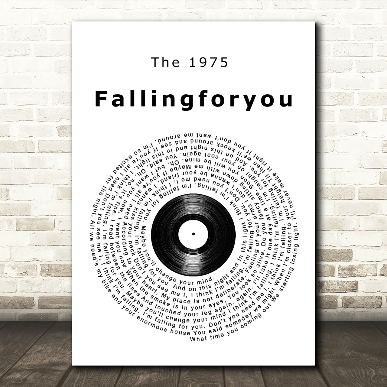 The 1975 Fallingforyou Vinyl Record Song Lyric Art Print