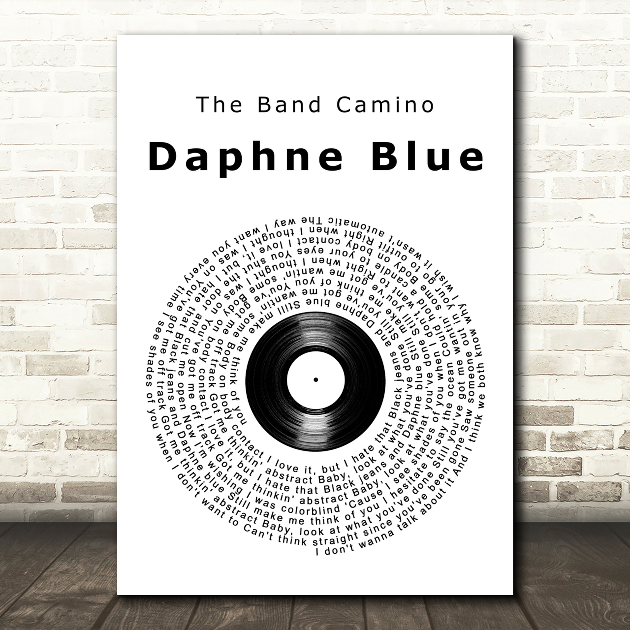The Band Camino Daphne Blue Vinyl Record Song Lyric Art Print