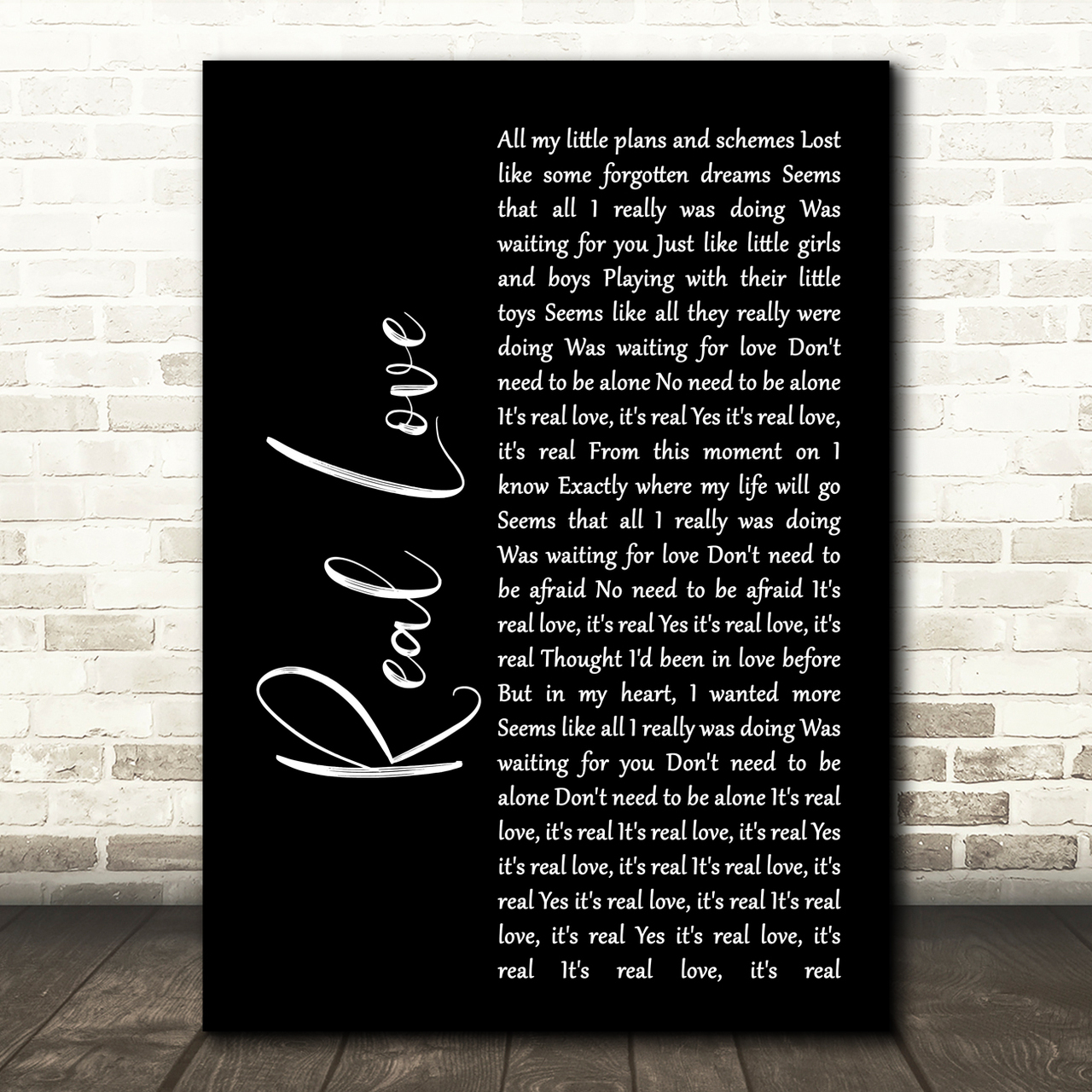 The Beatles Real Love Black Script Song Lyric Quote Print