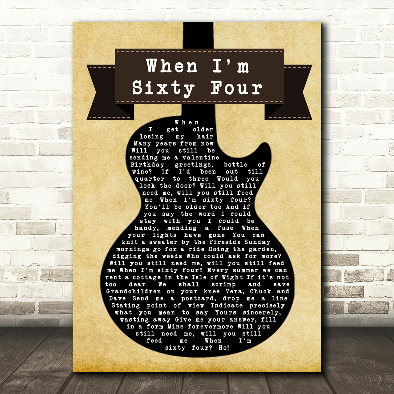 The Beatles When I'm Sixty Four Black Guitar Song Lyric Quote Print