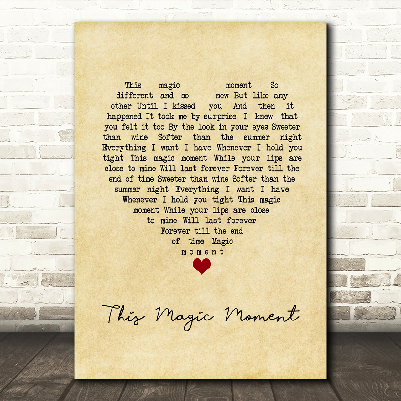 The Drifters This Magic Moment Vintage Heart Song Lyric Quote Music Poster Poster Print