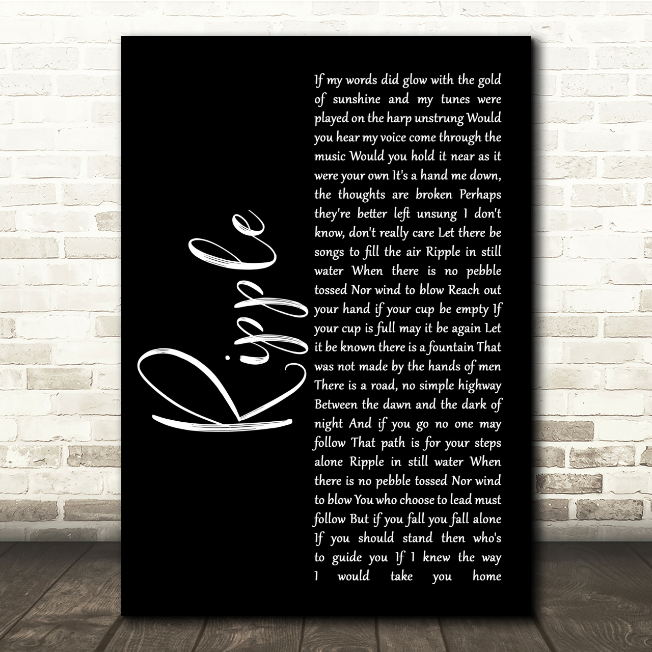 The Grateful Dead Ripple Black Script Song Lyric Quote Music Poster Print