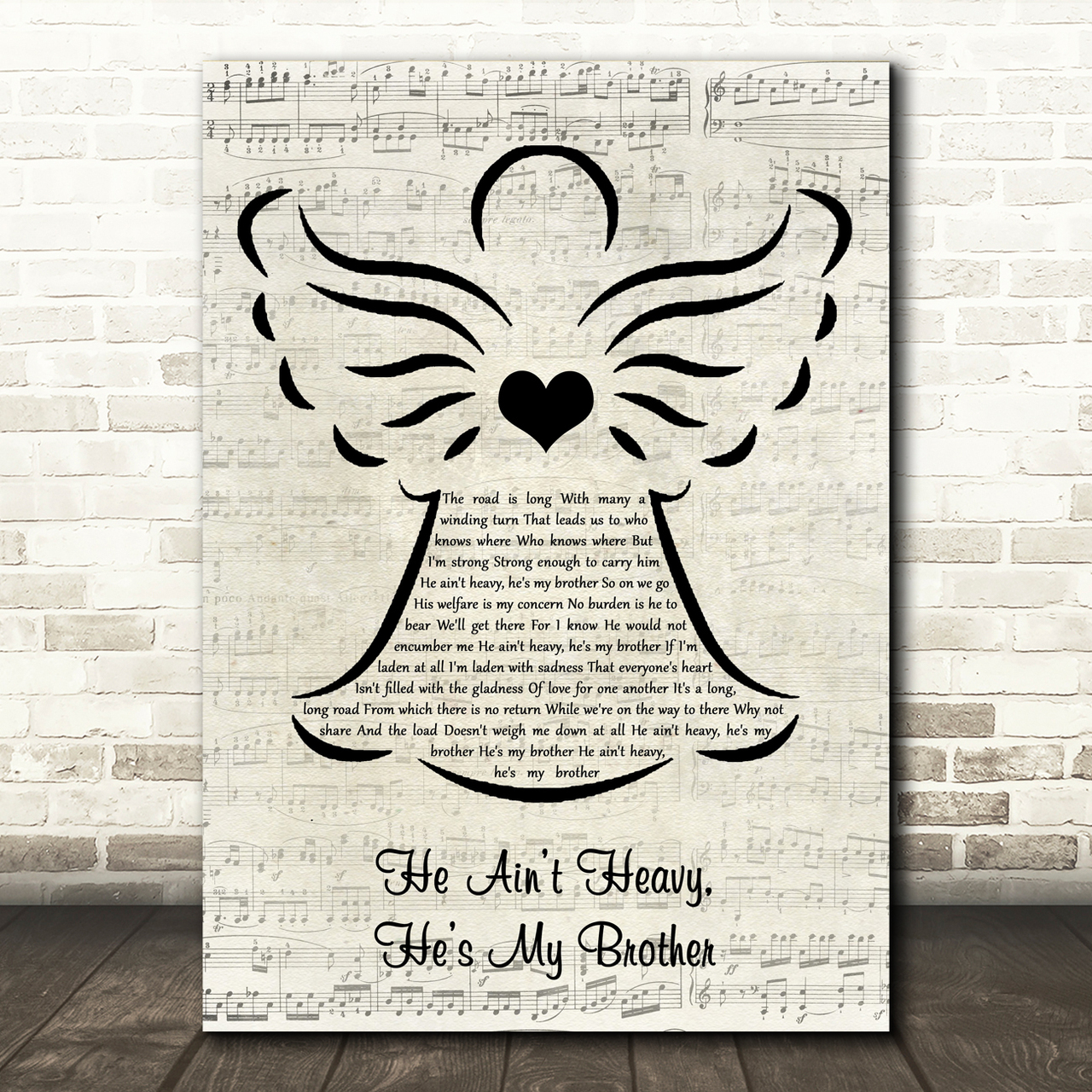 The Hollies He Aint Heavy, Hes My Brother Music Script Angel Song Lyric Quote Music Poster Print