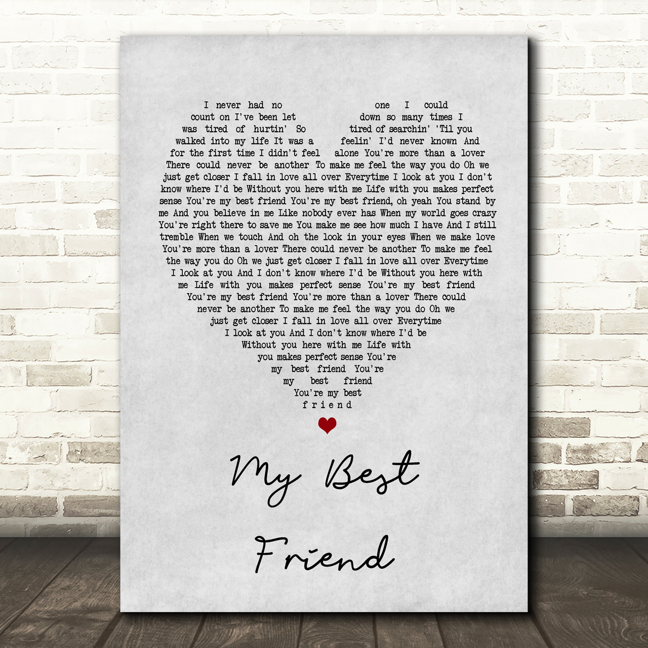 Tim McGraw My Best Friend Grey Heart Song Lyric Quote Print