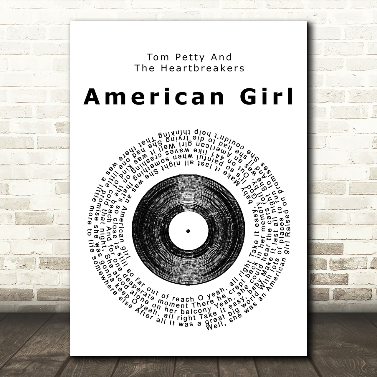 Tom Petty And The Heartbreakers American Girl Vinyl Record Song Lyric Print