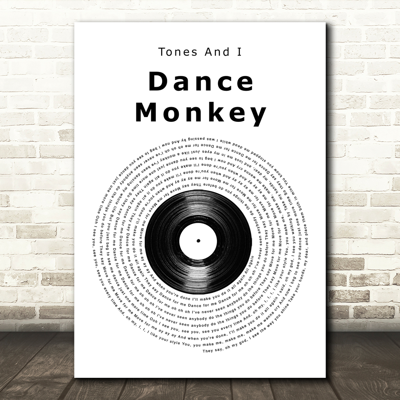 Tones And I Dance Monkey Vinyl Record Song Lyric Art Print