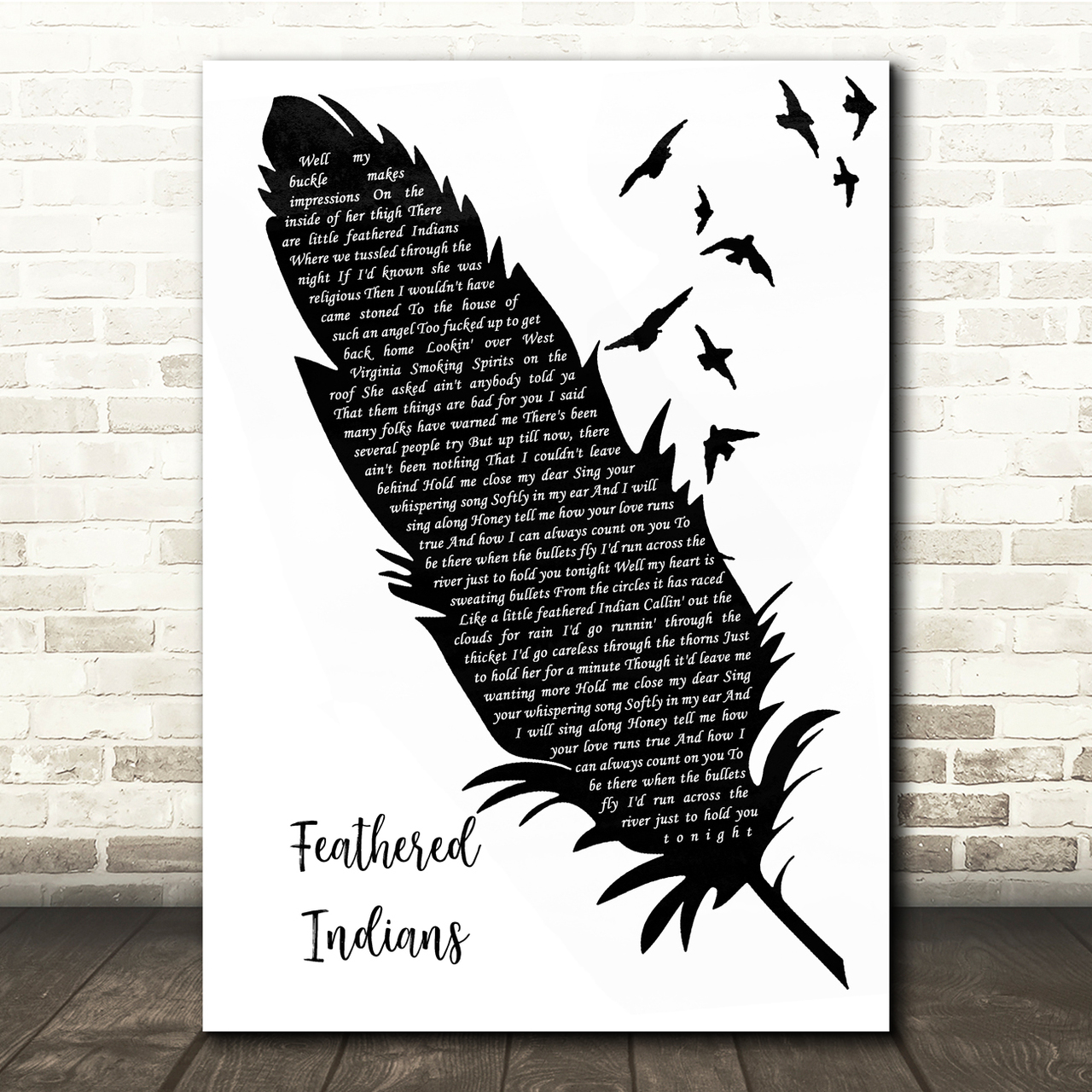 Tyler Childers Feathered Indians Black & White Feather & Birds Song Lyric Quote Music Poster Print