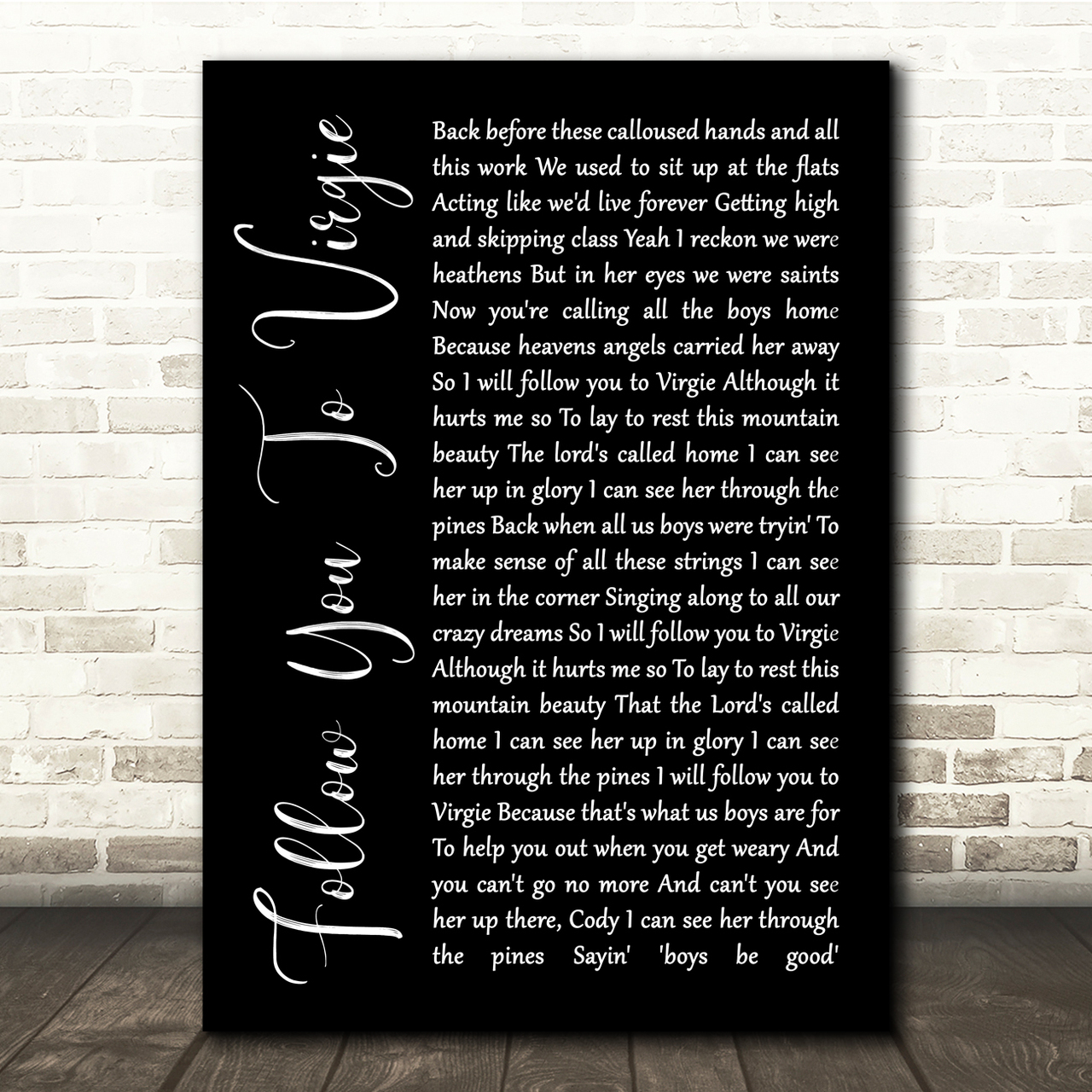 Tyler Childers Follow You To Virgie Black Script Song Lyric Quote Music Poster Print