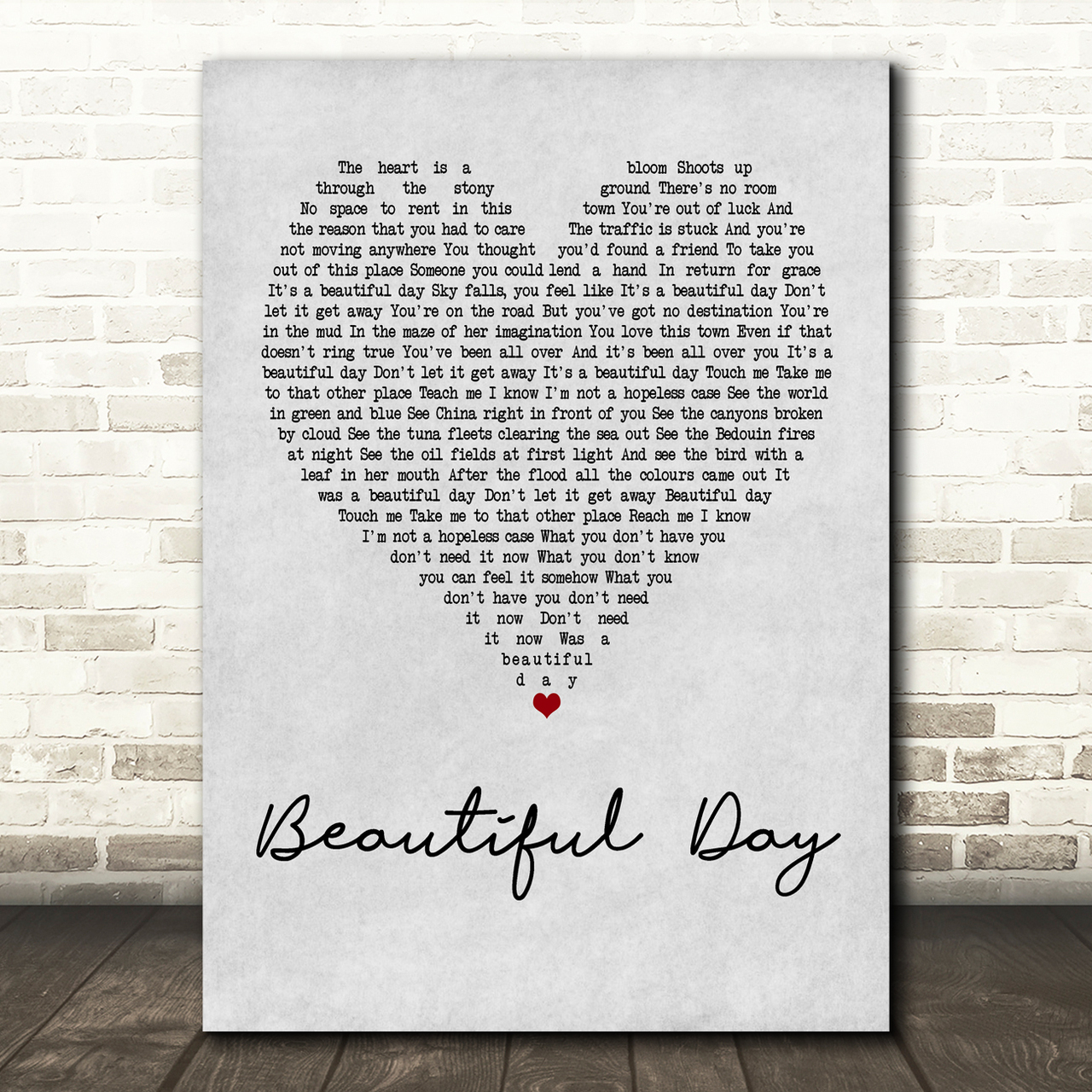 U2 Beautiful Day Grey Heart Song Lyric Print