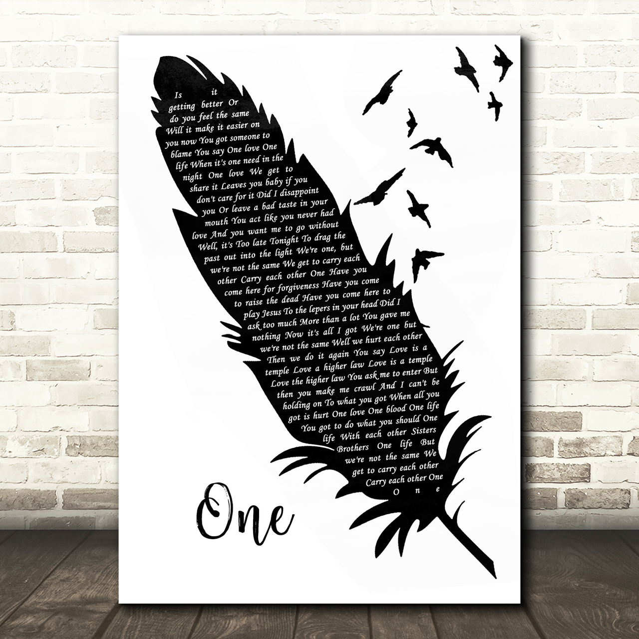 U2 One Black & White Feather & Birds Song Lyric Wall Art Print