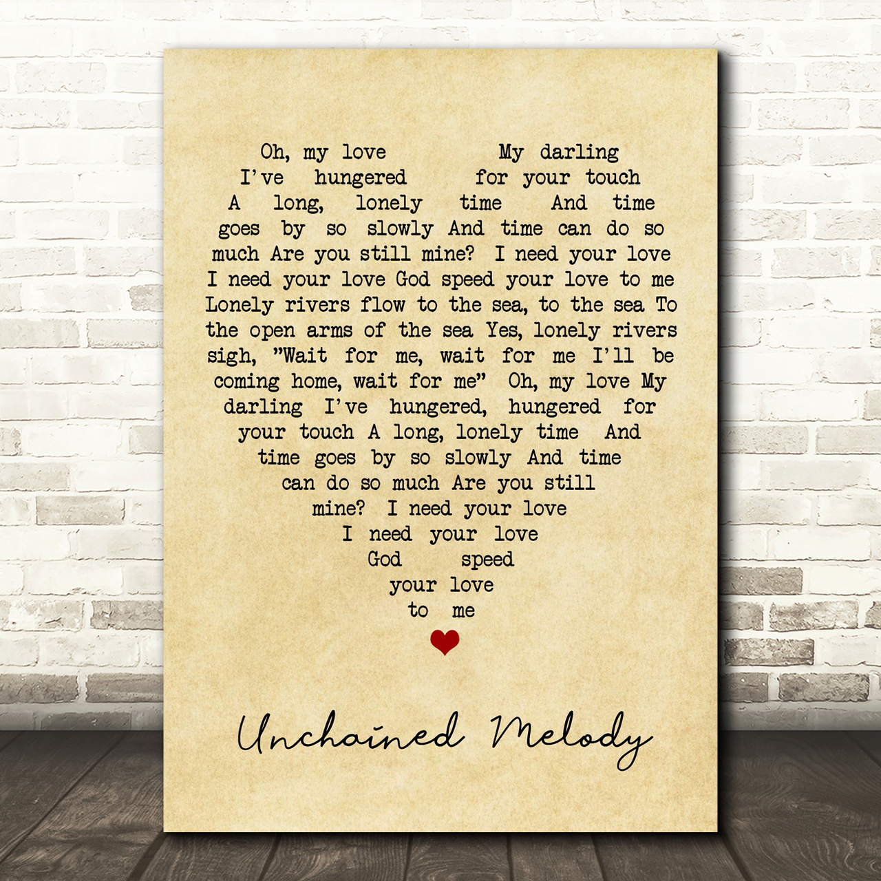 Unchained Melody The Righteous Brothers Vintage Heart Quote Song Lyric Print