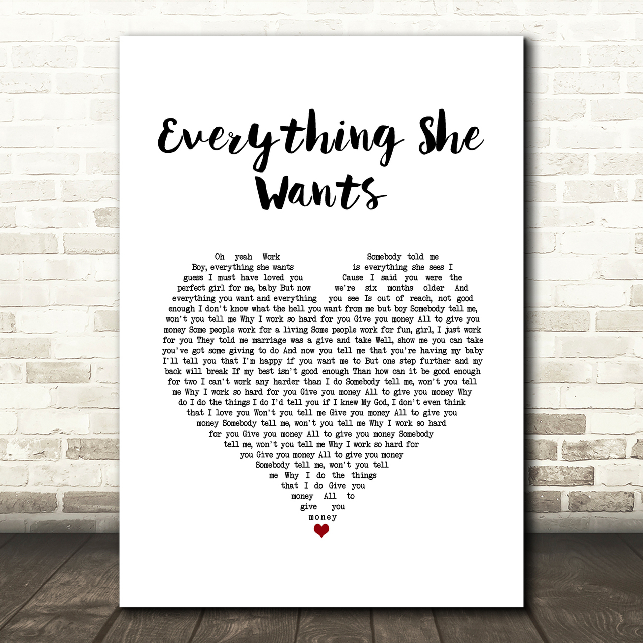 Wham! Everything She Wants White Heart Song Lyric Art Print