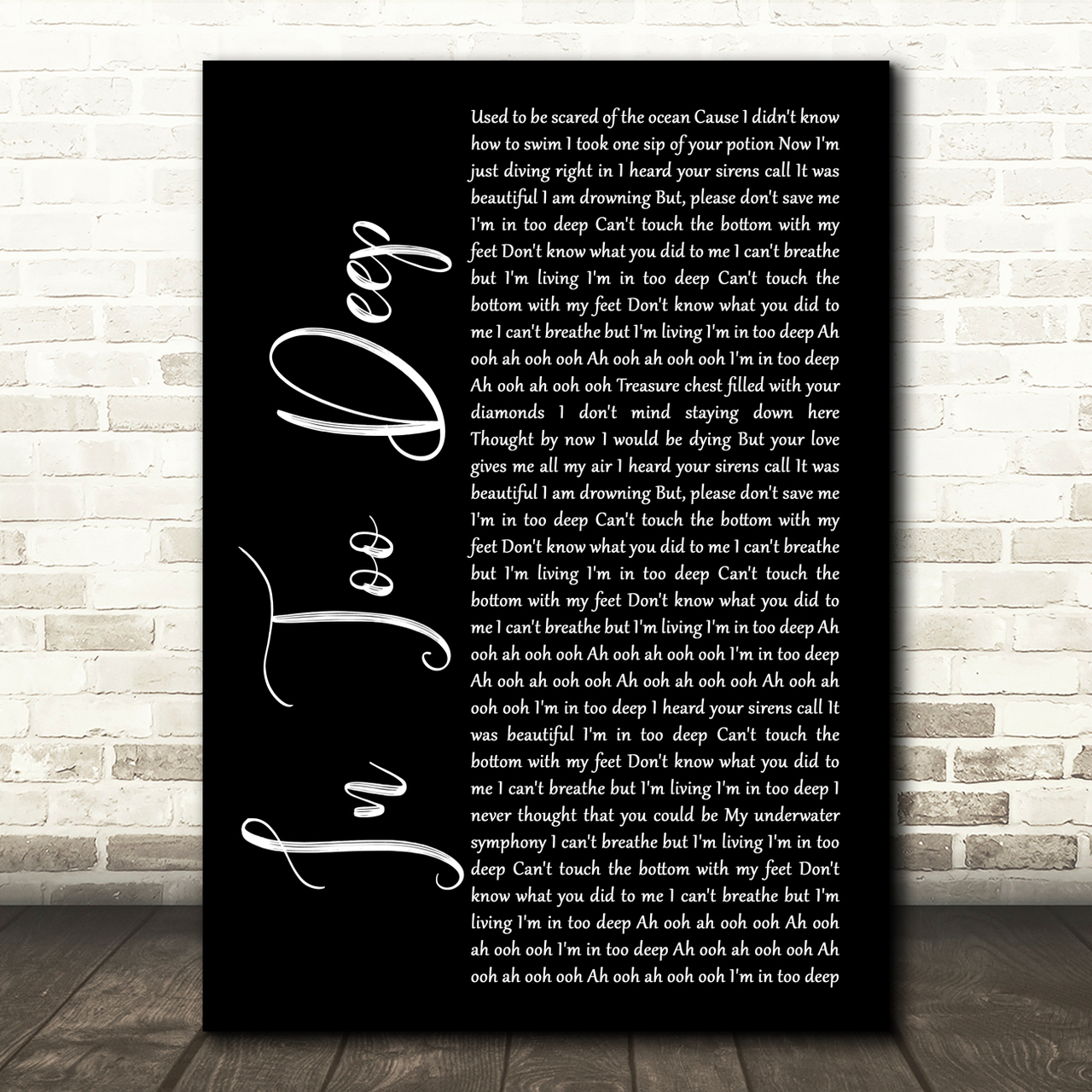 Why Don't We In Too Deep Black Script Song Lyric Music Art Print
