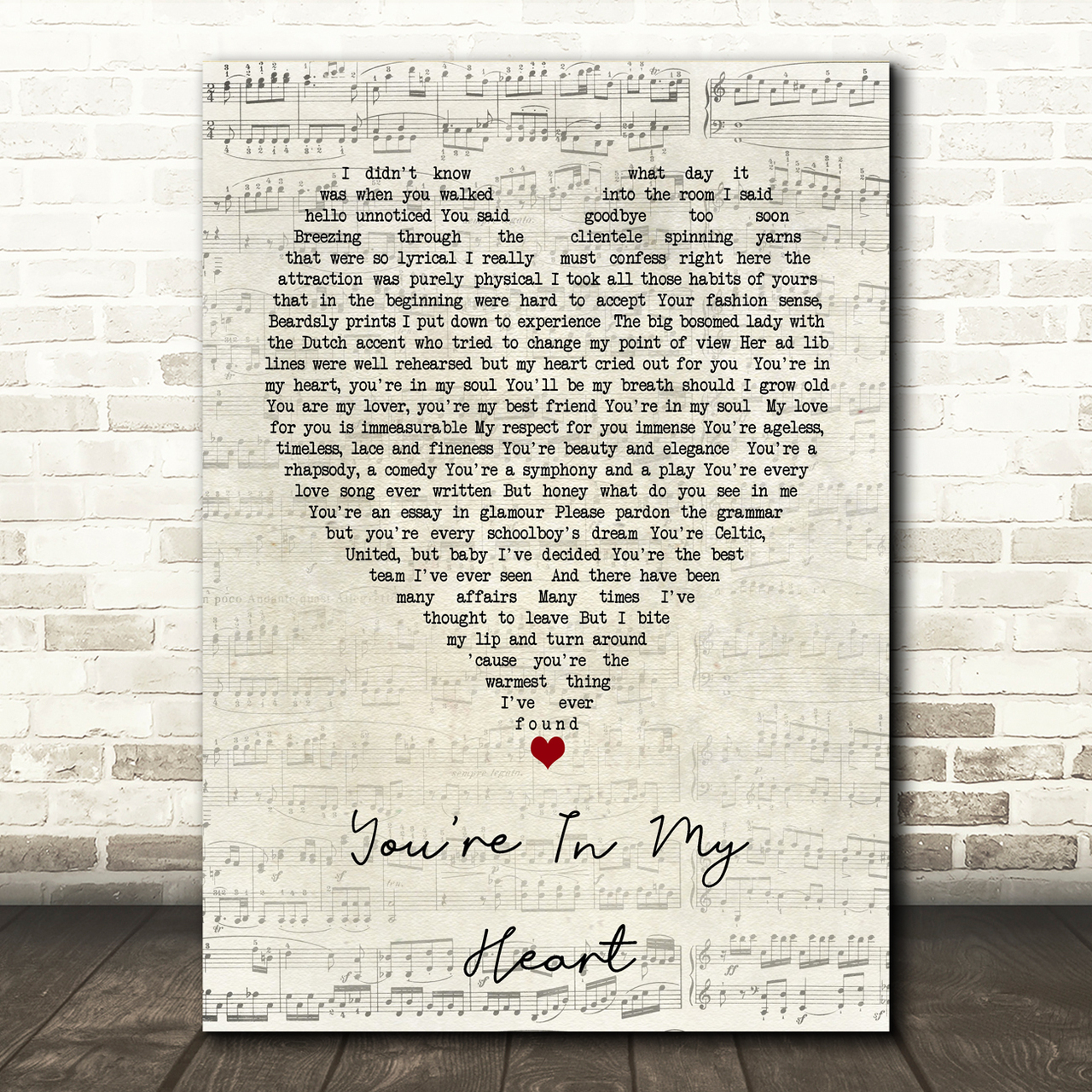 You're In My Heart Rod Stewart Script Heart Song Lyric Print