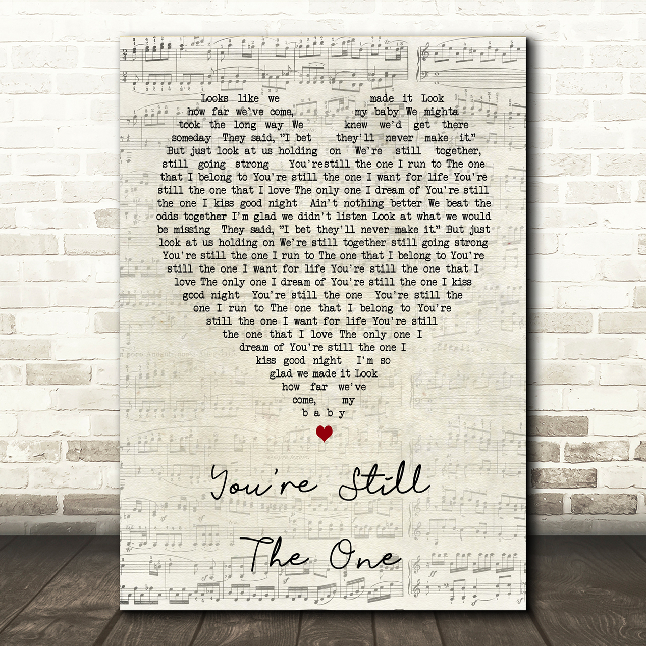 You're Still The One Shania Twain Script Heart Song Lyric Print