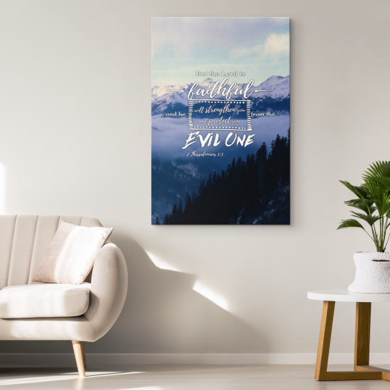 2 Thessalonians 33 But The Lord Is Faithful... Canvas Wall Art 1