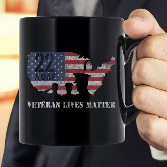 22 A Day Mug Military Veteran PTSD Awareness Mug