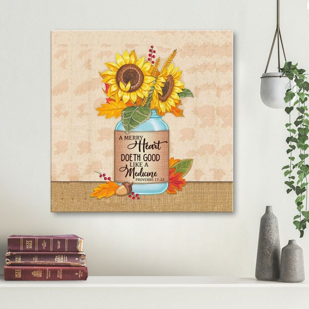 A Merry Heart Doeth Good Like A Medicine Proverbs 17:22 Canvas Wall Art
