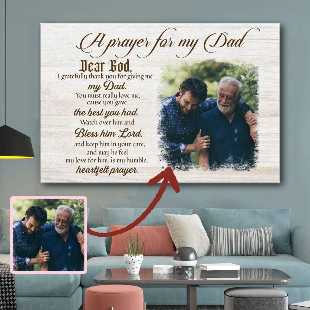 A-Prayer-For-My-Dad-Custom-Photo-Canvas-Wall-Art A Prayer For My Dad Custom Photo Canvas Wall Art