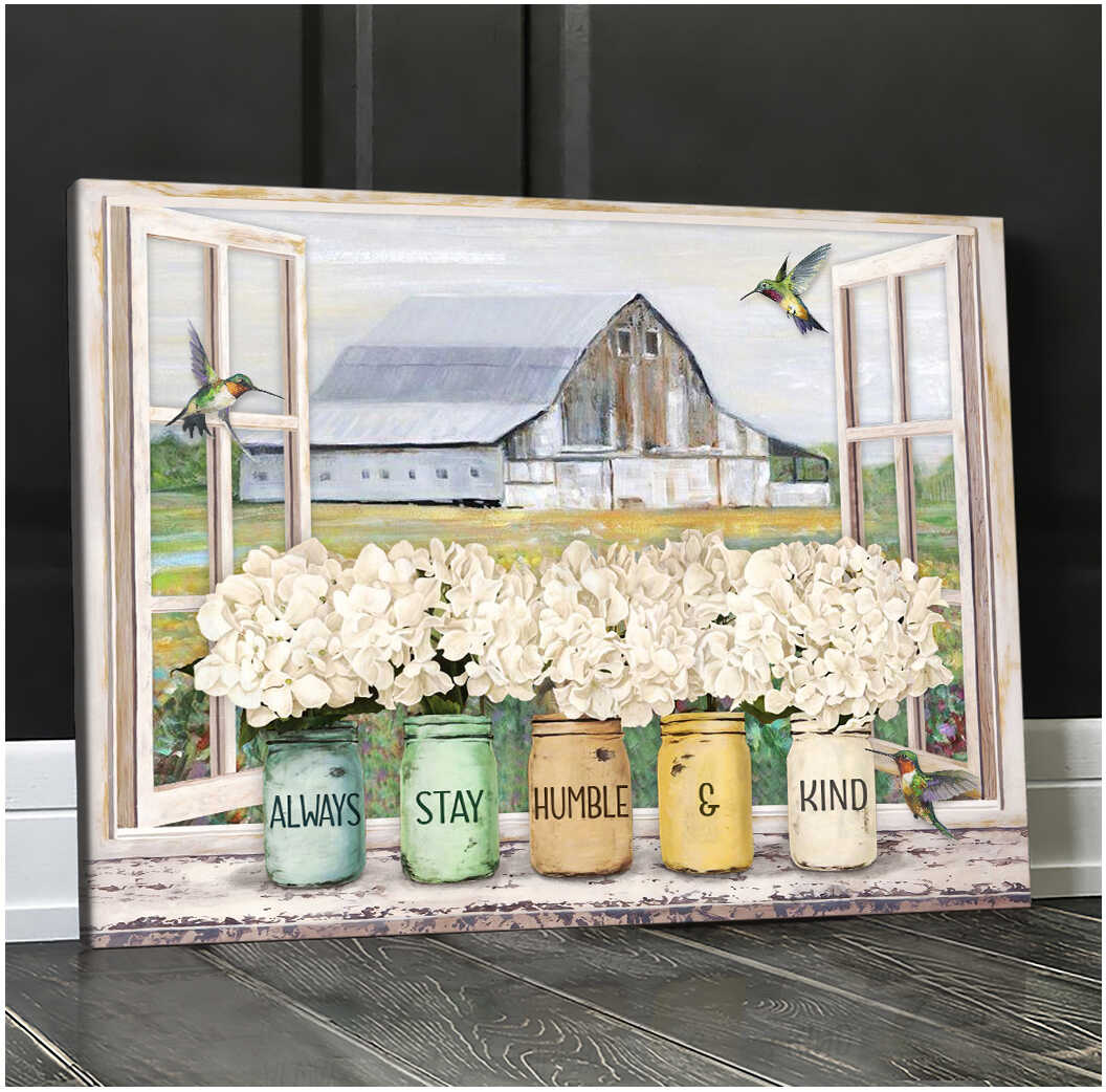 Always Stay Humble And Kind Hummingbirds With Hydrangea Flower Mason Jars Farmhouse Canvas Prints Wall Art Decor