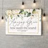 Amazing Grace How Sweat The Sound Canvas Print - Christian Wall Art