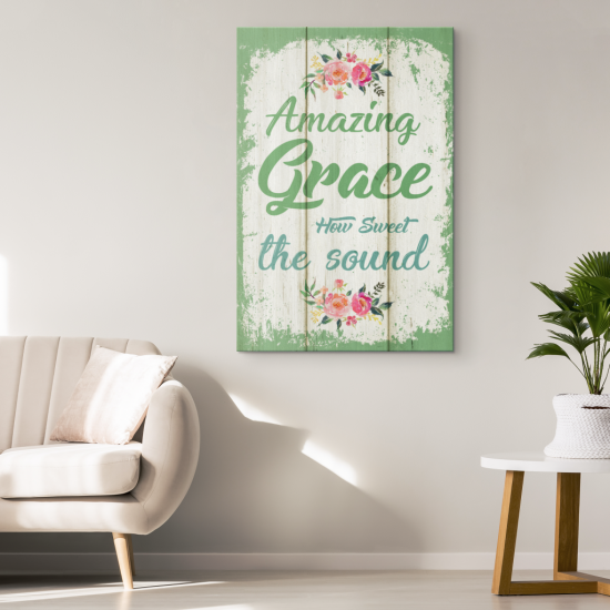 Amazing Grace How Sweet The Sound Canvas Wall Art 1 1