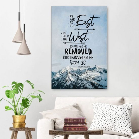 As Far As The East Is From The West Psalm 103:12 Canvas Wall Art