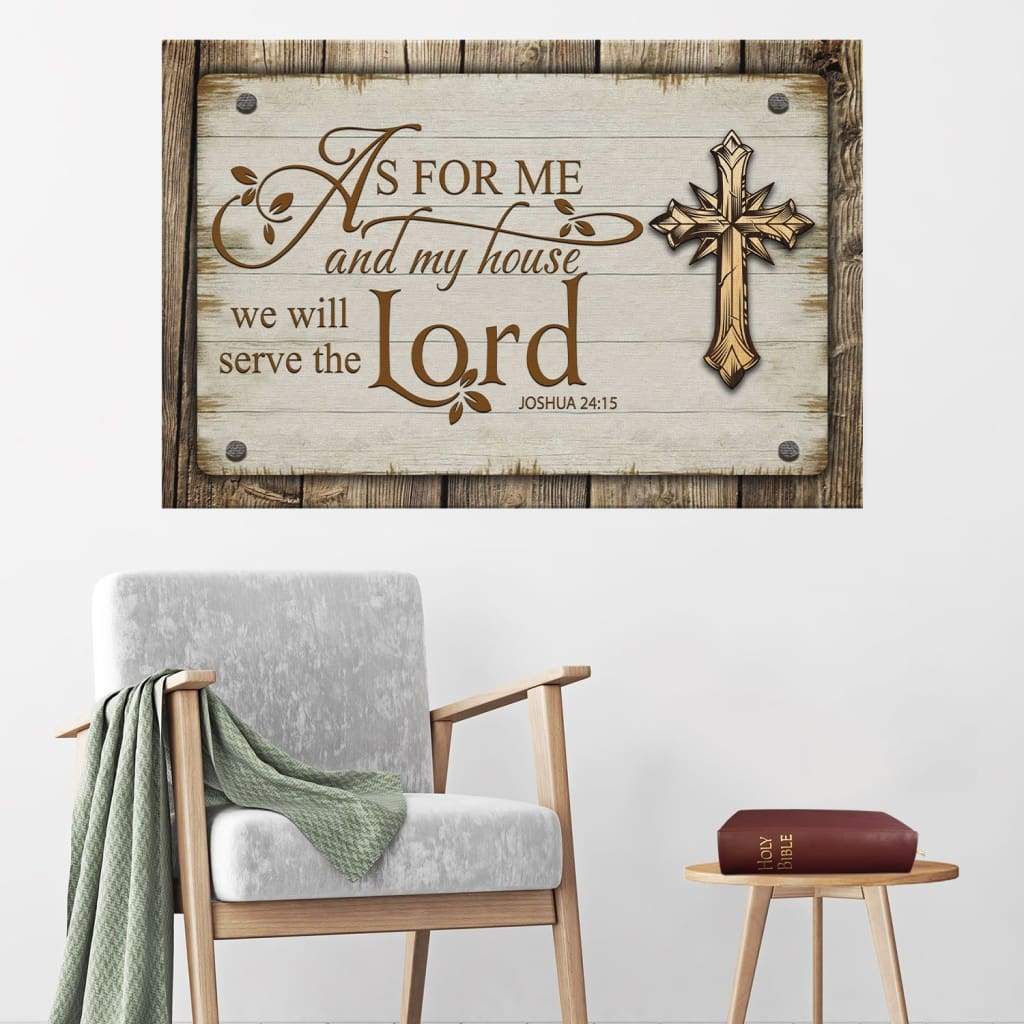 As-For-Me-And-My-House-We-Will-Serve-The-Lord-Joshua-2415-Canvas-Bible-Verse-Wall-Art As For Me And My House We Will Serve The Lord Joshua 24:15 Canvas - Bible Verse Wall Art