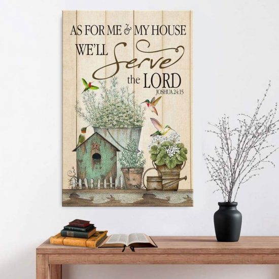 As For Me And My House We Will Serve The Lord Joshua 24:15 Canvas Wall Art