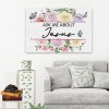 Ask Me About Jesus Canvas Wall Art