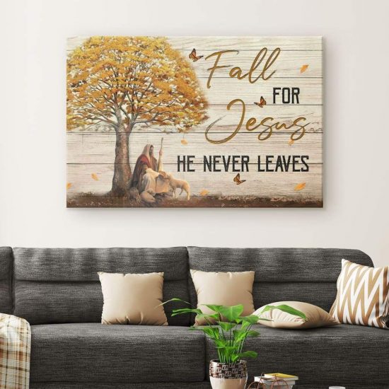 Autumn Christian Wall Art Fall For Jesus He Never Leaves Canvas Print 1