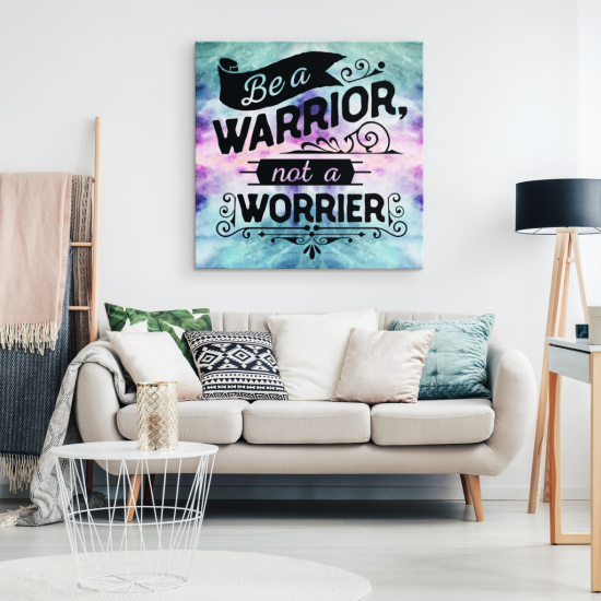 Be A Warrior Not A Worrier Canvas Print 1