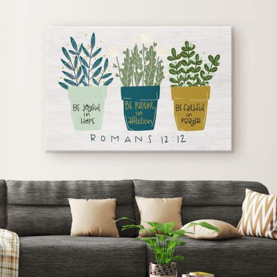 Be Joyful In Hope Romans 1212 Bible Verse Wall Art Canvas 1